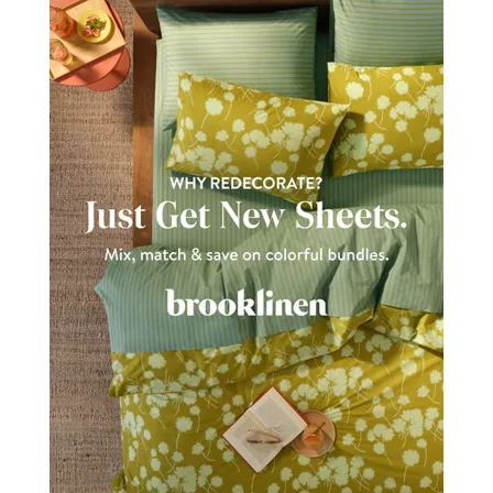 A Brooklinen ad creative: a bed in green and chartreuse patterned bedding under the line "Why redecorate? Just get new sheets"