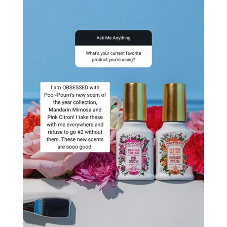 A Poo-Pourri image ad: an ask me anything question card above a typed answer, beside two bottles among flowers