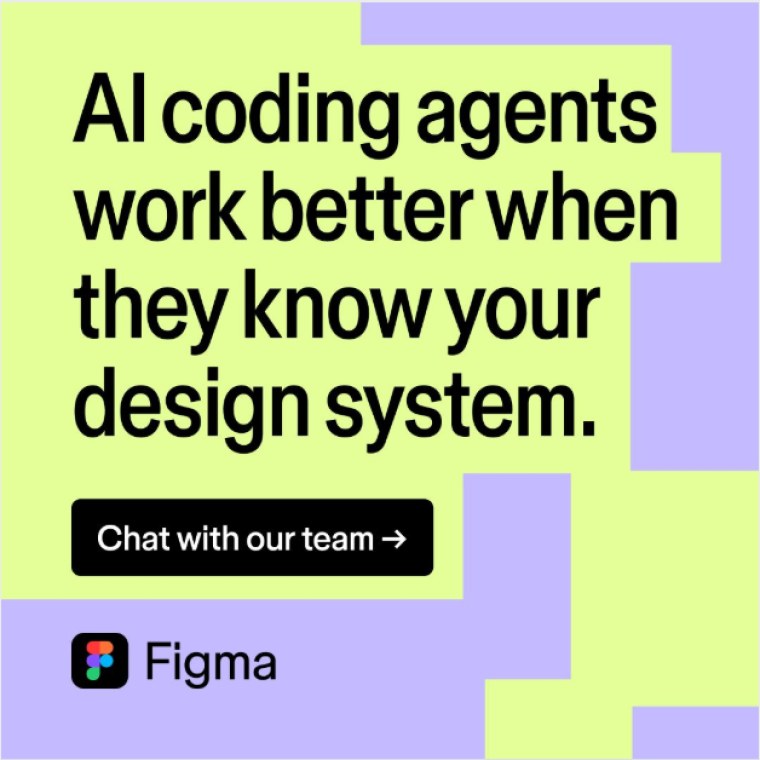 A Figma LinkedIn ad reading "AI coding agents work better when they know your design system" with a Chat with our team button