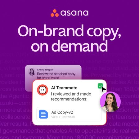 An Asana LinkedIn ad reading "On-brand copy, on demand"