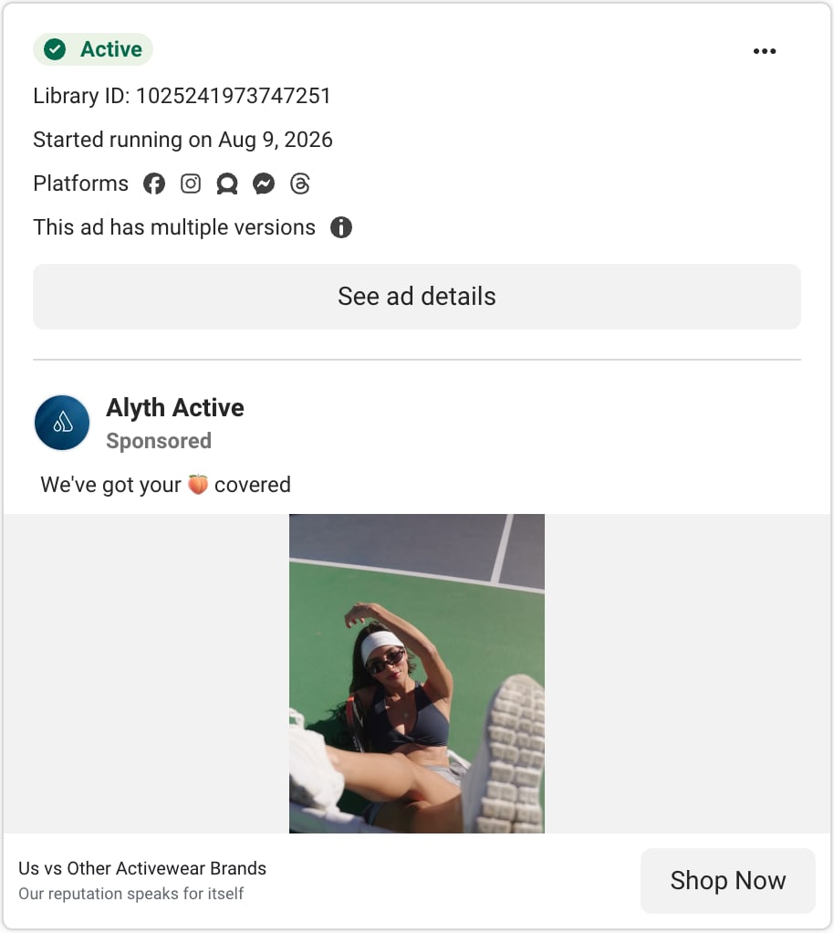 An Alyth Active ad card in Meta's Ad Library: a woman in activewear on a tennis court, with the headline Us vs Other Activewear Brands and the line Our reputation speaks for itself