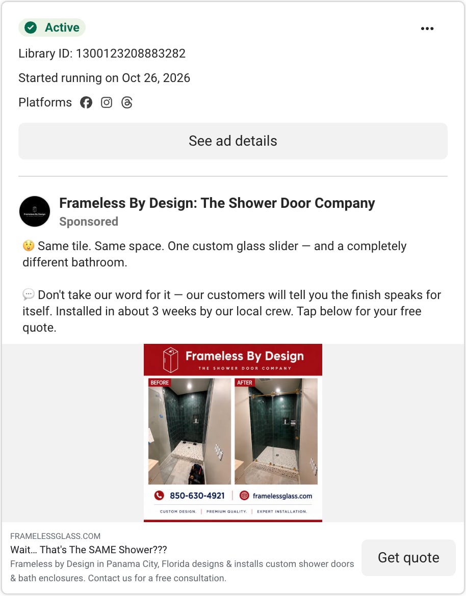 A Frameless By Design ad card in Meta's Ad Library: the text Same tile. Same space. above before and after photos of the same green tiled shower, with the headline Wait... That's The SAME Shower???