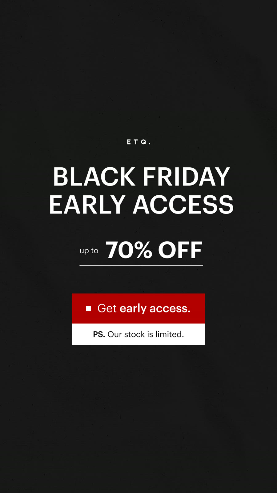 An ad by ETQ in the Meta Ad Library: Black Friday early access, 70% off, with a red Get early access button on black