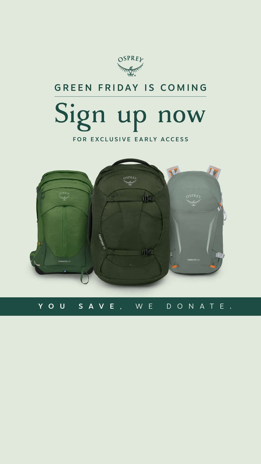 An ad by Osprey in the Meta Ad Library: Green Friday is coming, sign up now, over three green backpacks