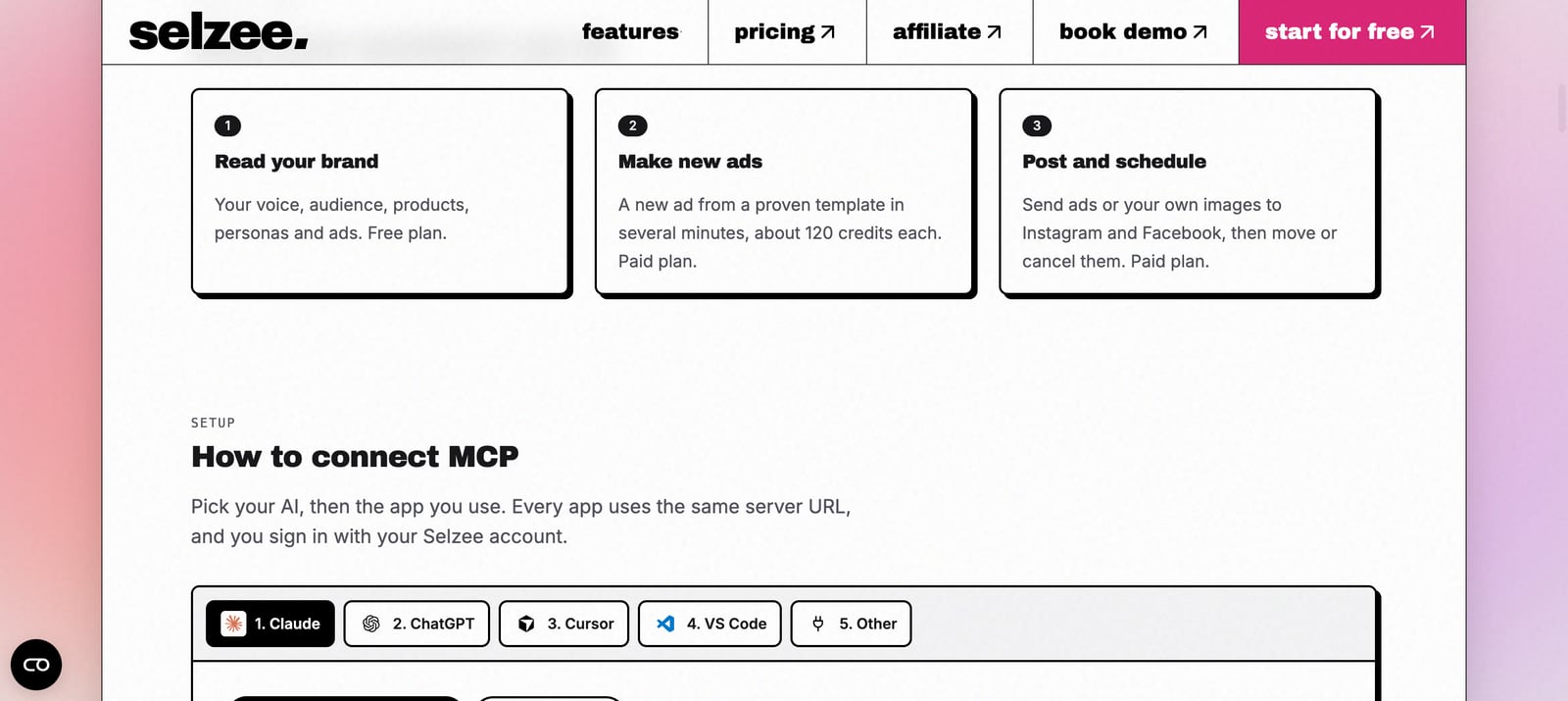 The Selzee MCP server page: three cards, Read your brand, Make new ads and Post and schedule, above the How to connect MCP tabs for Claude, ChatGPT, Cursor and VS Code