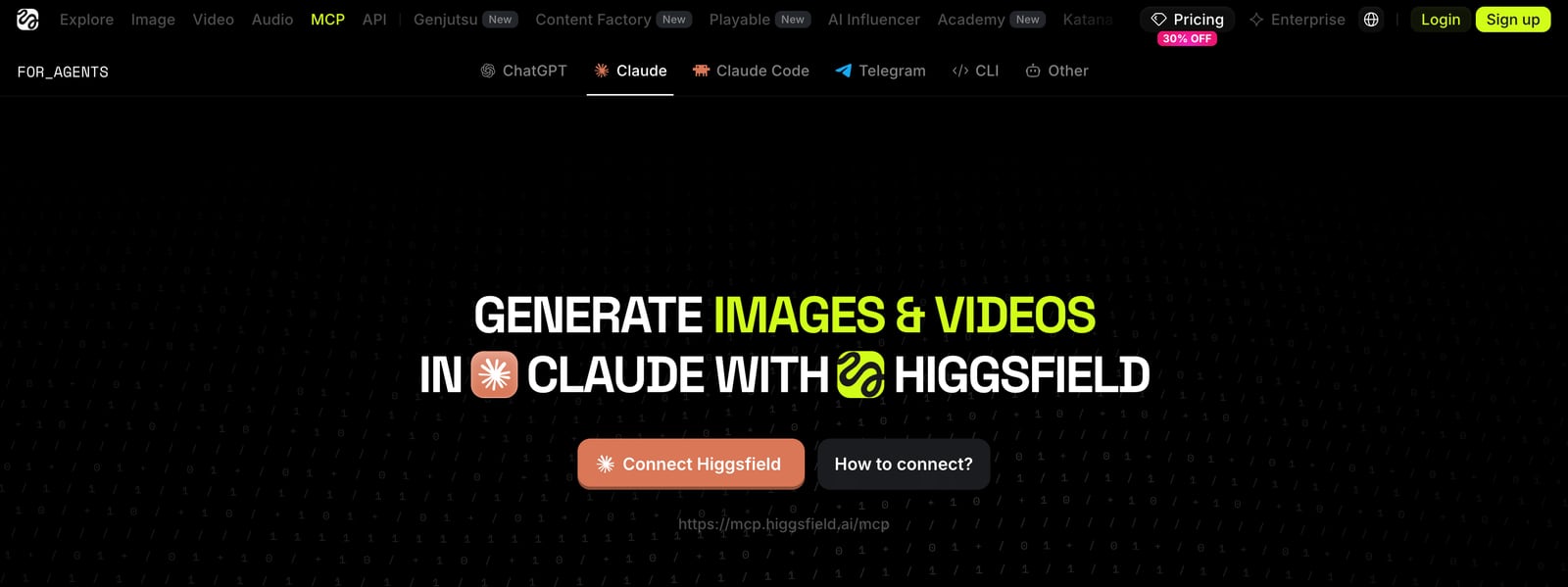 Higgsfield's MCP page on the Claude tab: Generate images and videos in Claude with Higgsfield, a Connect Higgsfield button and the server URL