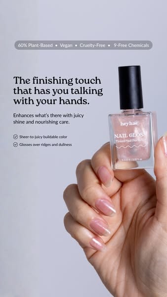 An Instagram story ad by Heyhae Gel Nail in Meta's Ad Library: The finishing touch that has you talking with your hands, next to a hand holding a sheer pink bottle of nail gloss