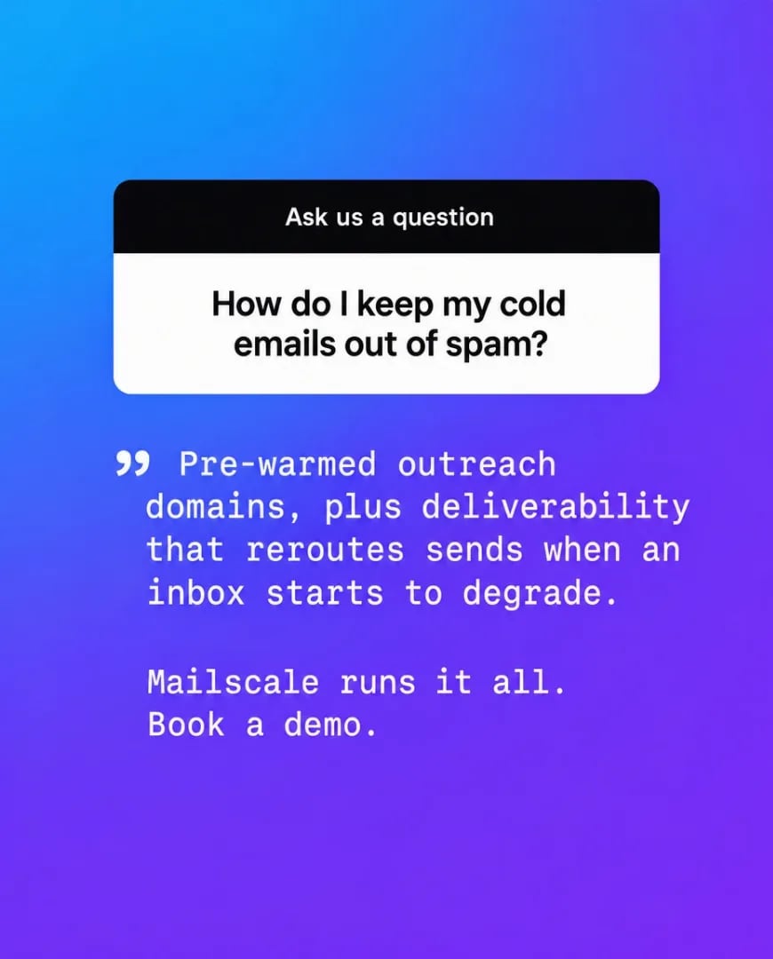 A static ad Selzee made for Mailscale as a question sticker: How do I keep my cold emails out of spam? with a short answer below