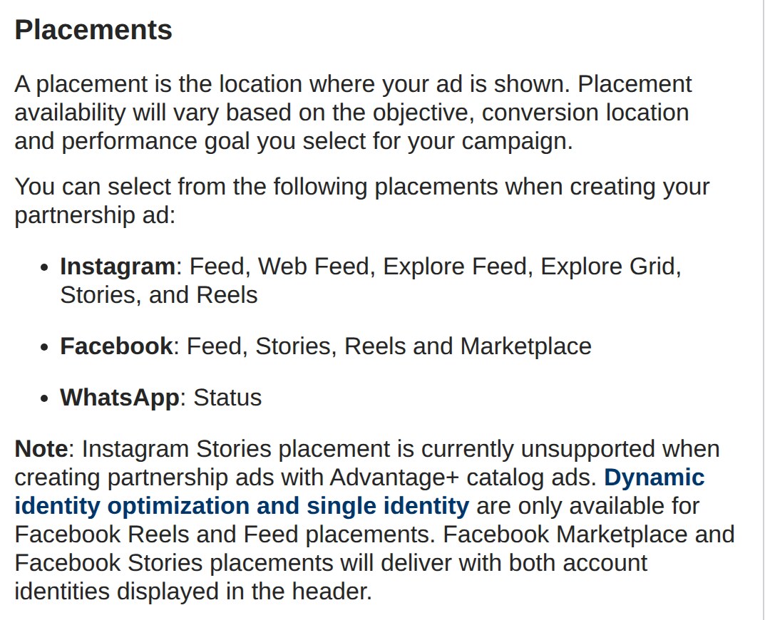Meta's Instagram Help Center, Supported objectives and placements for partnership ads: Instagram Feed, Web Feed, Explore Feed, Explore Grid, Stories and Reels, Facebook Feed, Stories, Reels and Marketplace, WhatsApp Status, and the note that dynamic and single identity only work on Facebook Reels and Feed