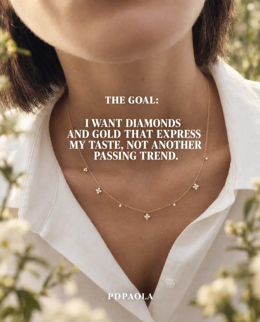 A static ad Selzee made for PDPAOLA: a fine gold necklace on a woman in a white shirt, with the words The goal: I want diamonds and gold that express my taste, not another passing trend