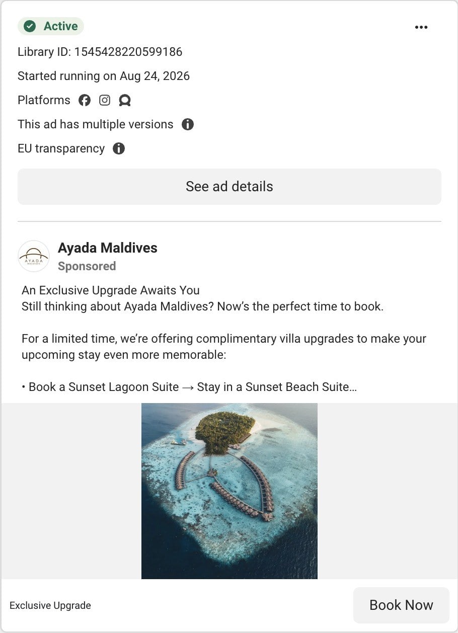An Ayada Maldives ad in Meta's Ad Library: An exclusive upgrade awaits you, still thinking about Ayada Maldives, with complimentary villa upgrades, over an aerial photo of the island