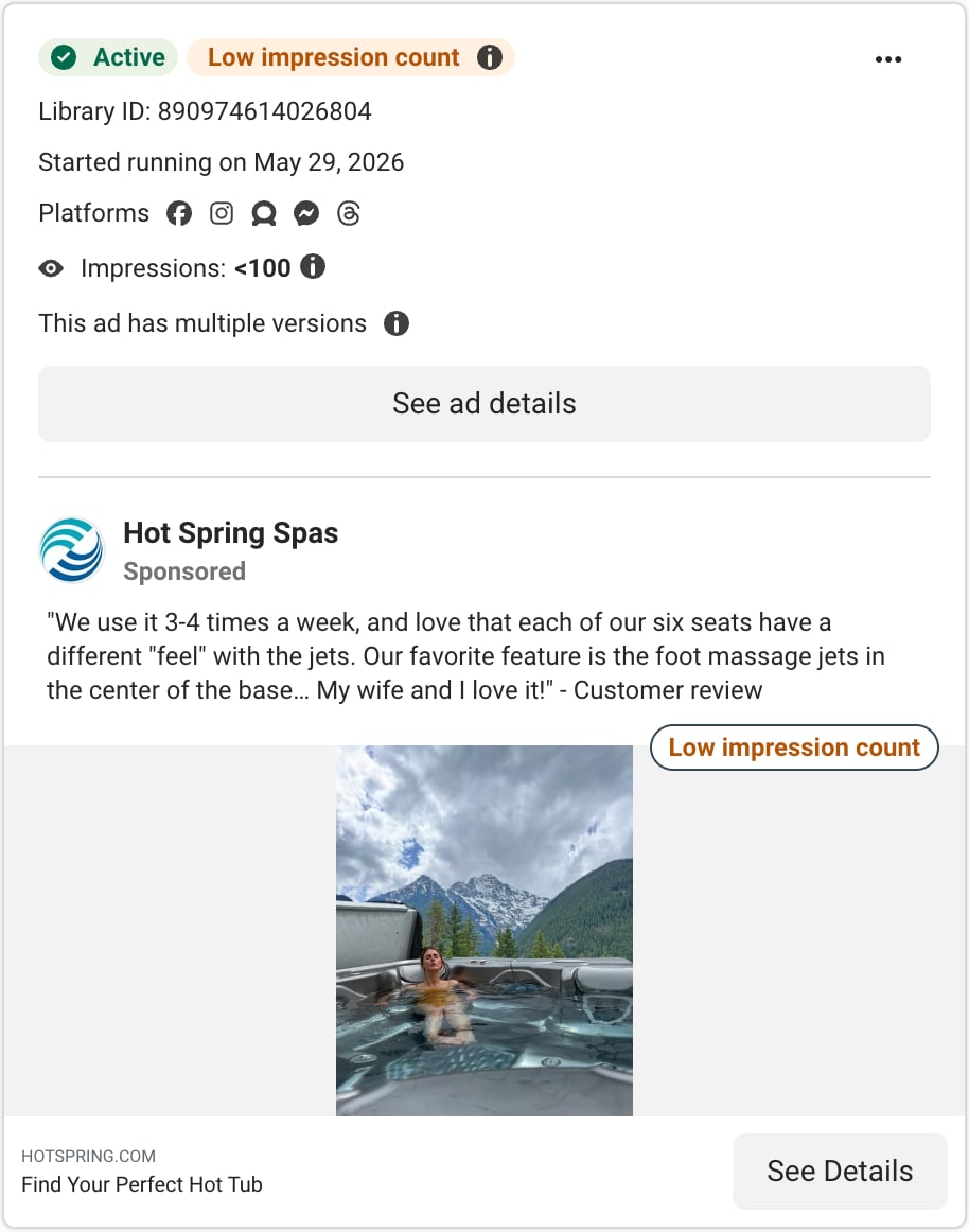 A Hot Spring Spas ad card in Meta's Ad Library: a customer review that starts We use it 3-4 times a week, above a woman in a hot tub with snowy mountains behind her