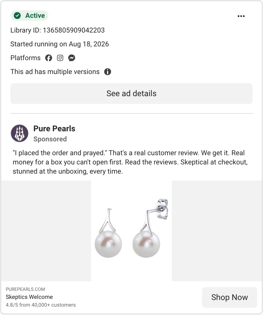 A Pure Pearls ad card in Meta's Ad Library: the quote I placed the order and prayed above a pair of pearl earrings, with the headline Skeptics Welcome