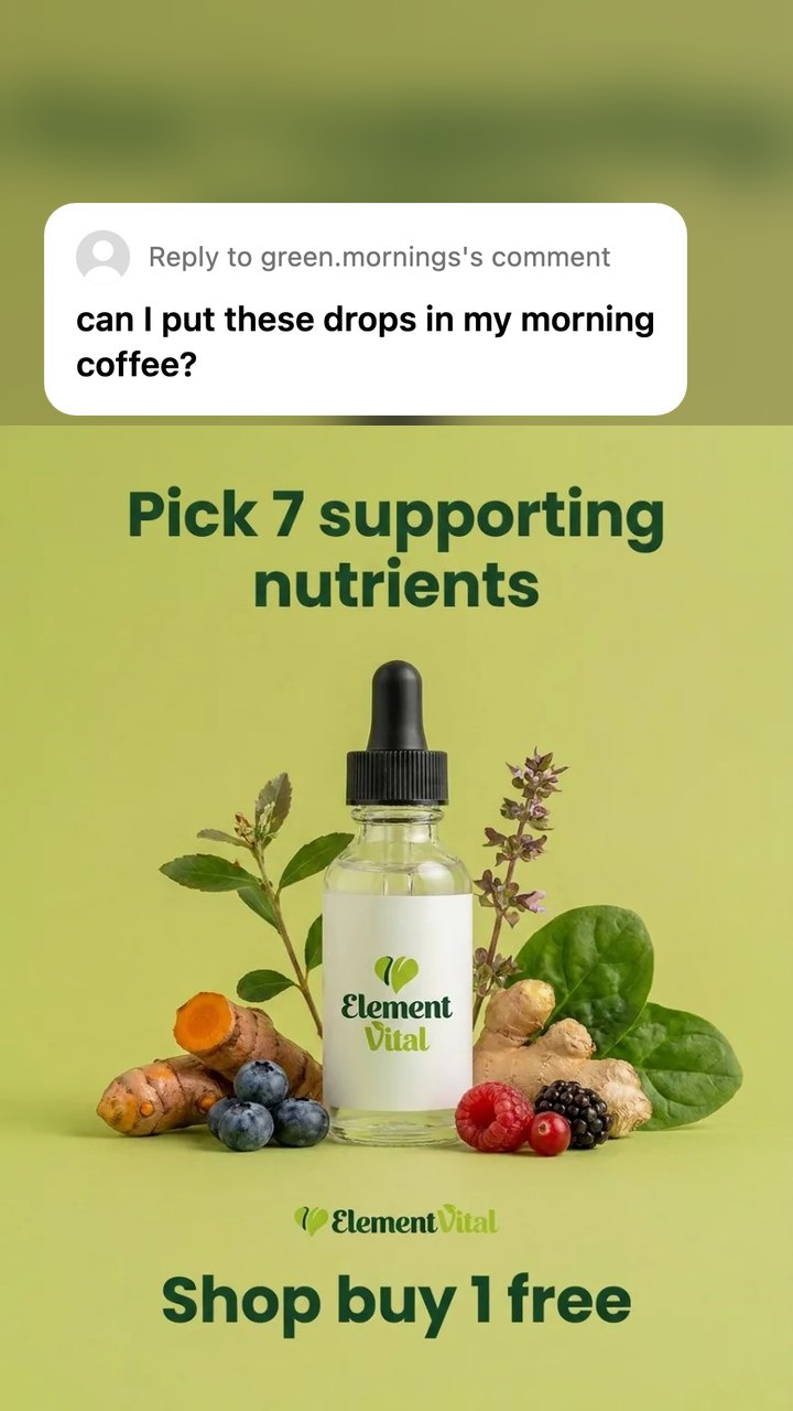 An Element Vital drops ad with a light Reels sticker asking if the drops can go in morning coffee
