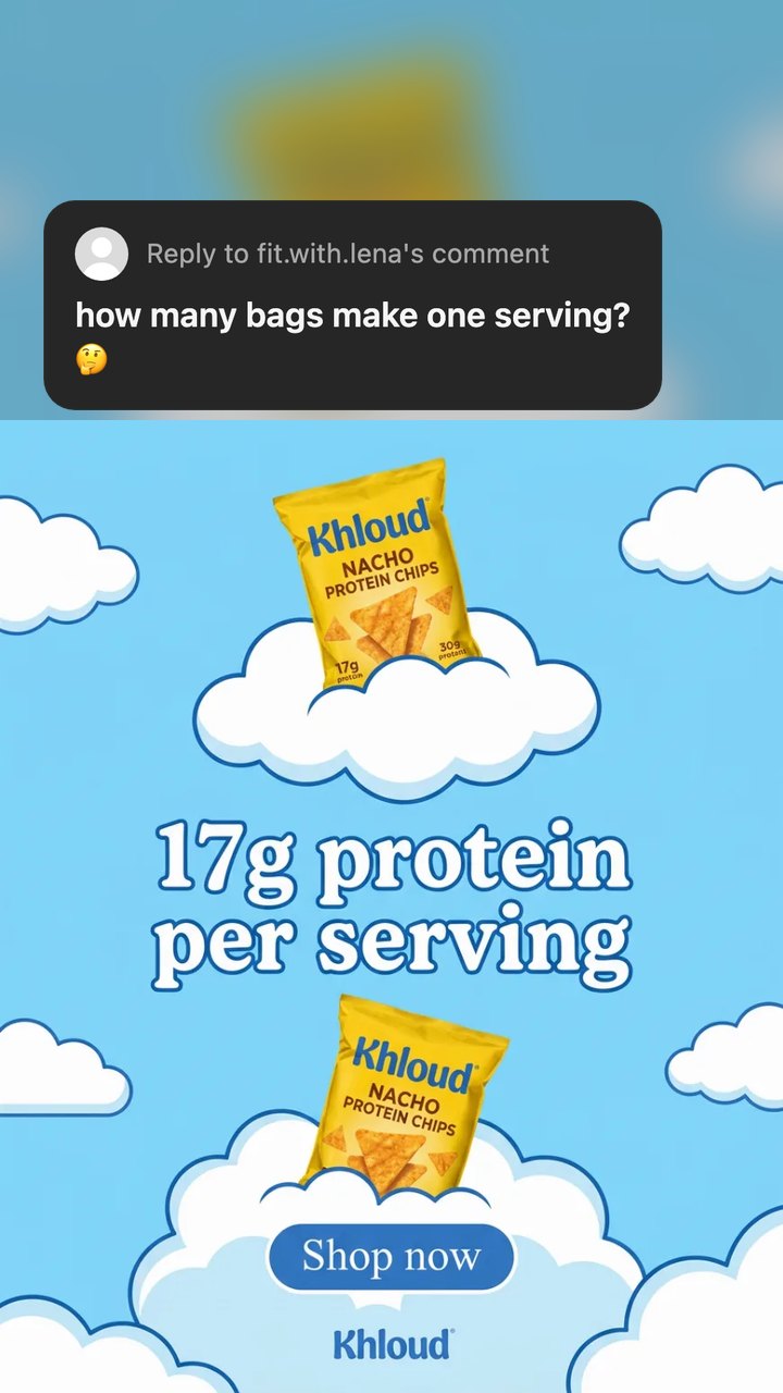 A Khloud protein puffs ad as a Reel still with a dark sticker asking how many bags make one serving