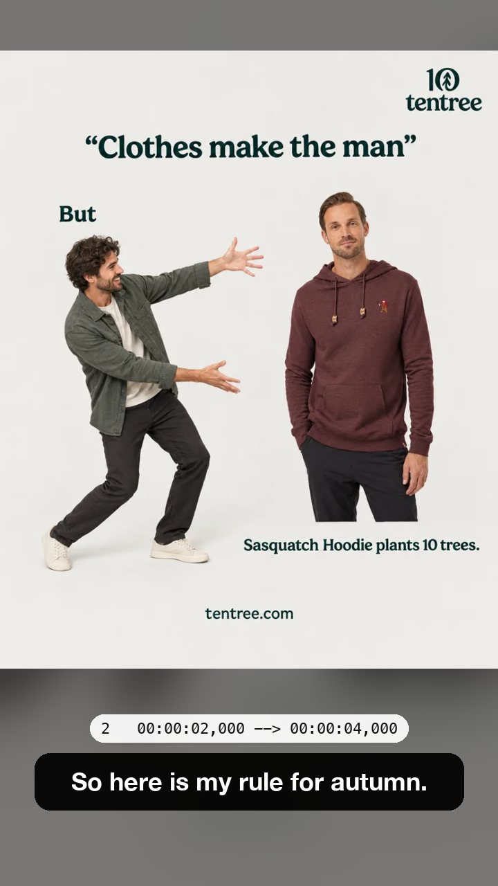 A tentree hoodie ad as a Reel with the caption So here is my rule for autumn, cue 2 of the SRT file