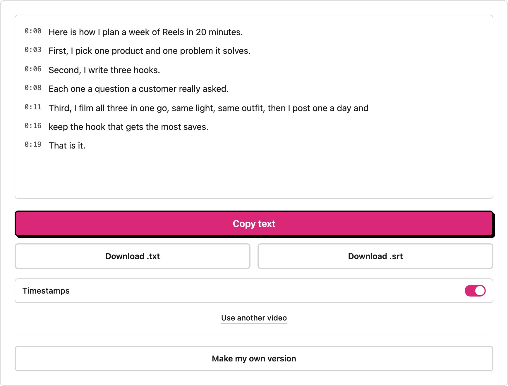 The tool's result: seven lines of a Reel transcript, each with the time it starts, beside Copy text, Download .txt and Download .srt
