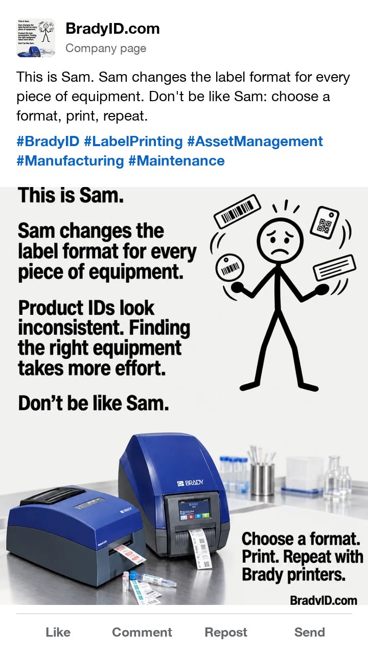 The Brady label printer ad as a LinkedIn post, with hashtags for label printing, asset management and manufacturing