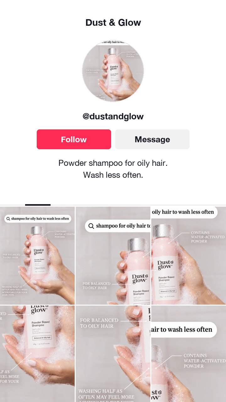 The Dust and Glow oily hair ad as a TikTok profile, with a bio about powder shampoo for oily hair