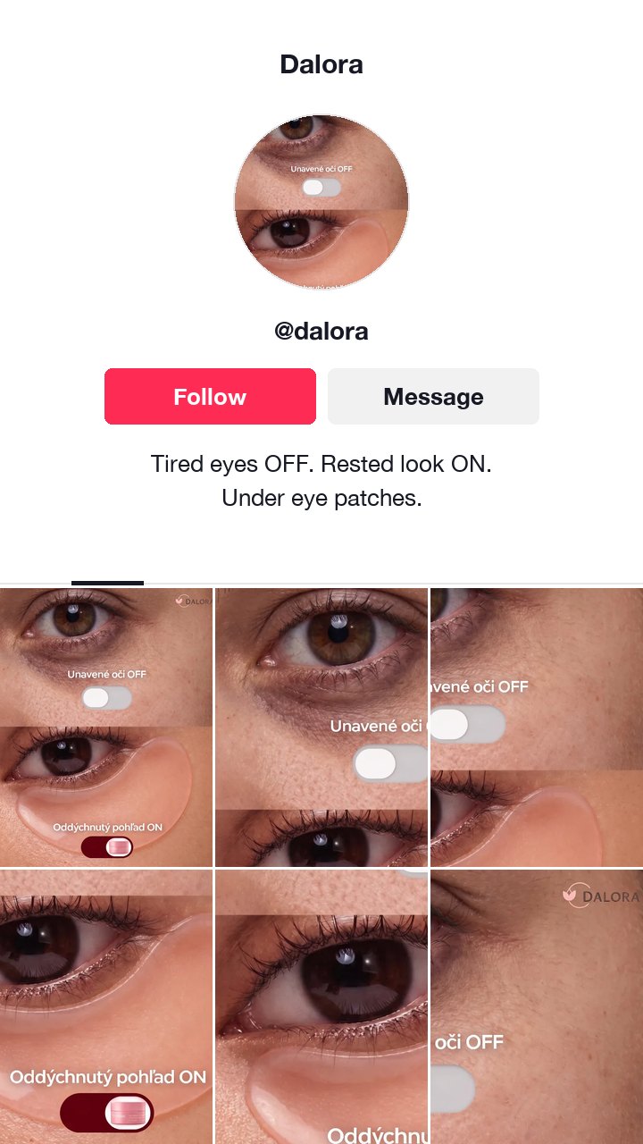 The Dalora under eye patch ad as a TikTok profile, with the bio Tired eyes OFF. Rested look ON.