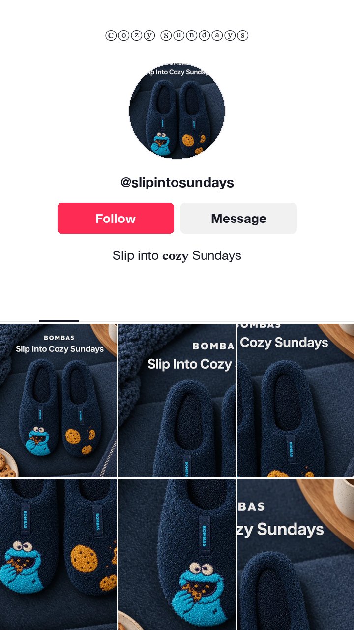 The Bombas slippers ad as a TikTok profile, the name Cozy Sundays in bubble letters and one bold word in the bio