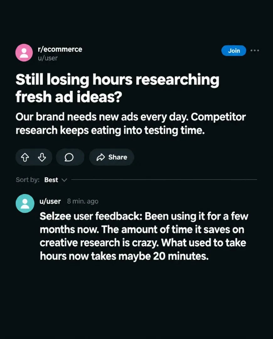 A Selzee ad styled as a Reddit thread: still losing hours researching fresh ad ideas?