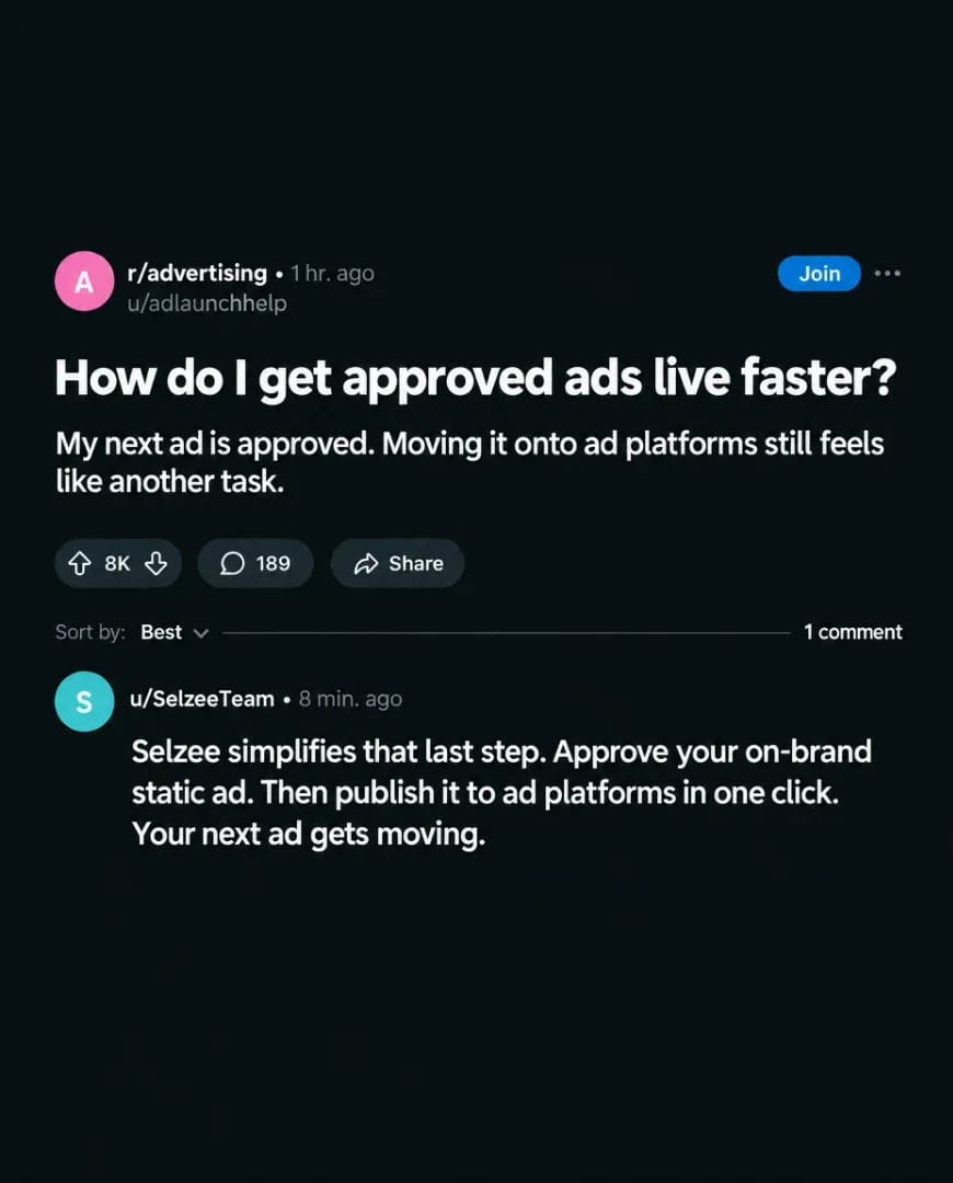 A Selzee ad made as a Reddit question about getting approved ads live faster