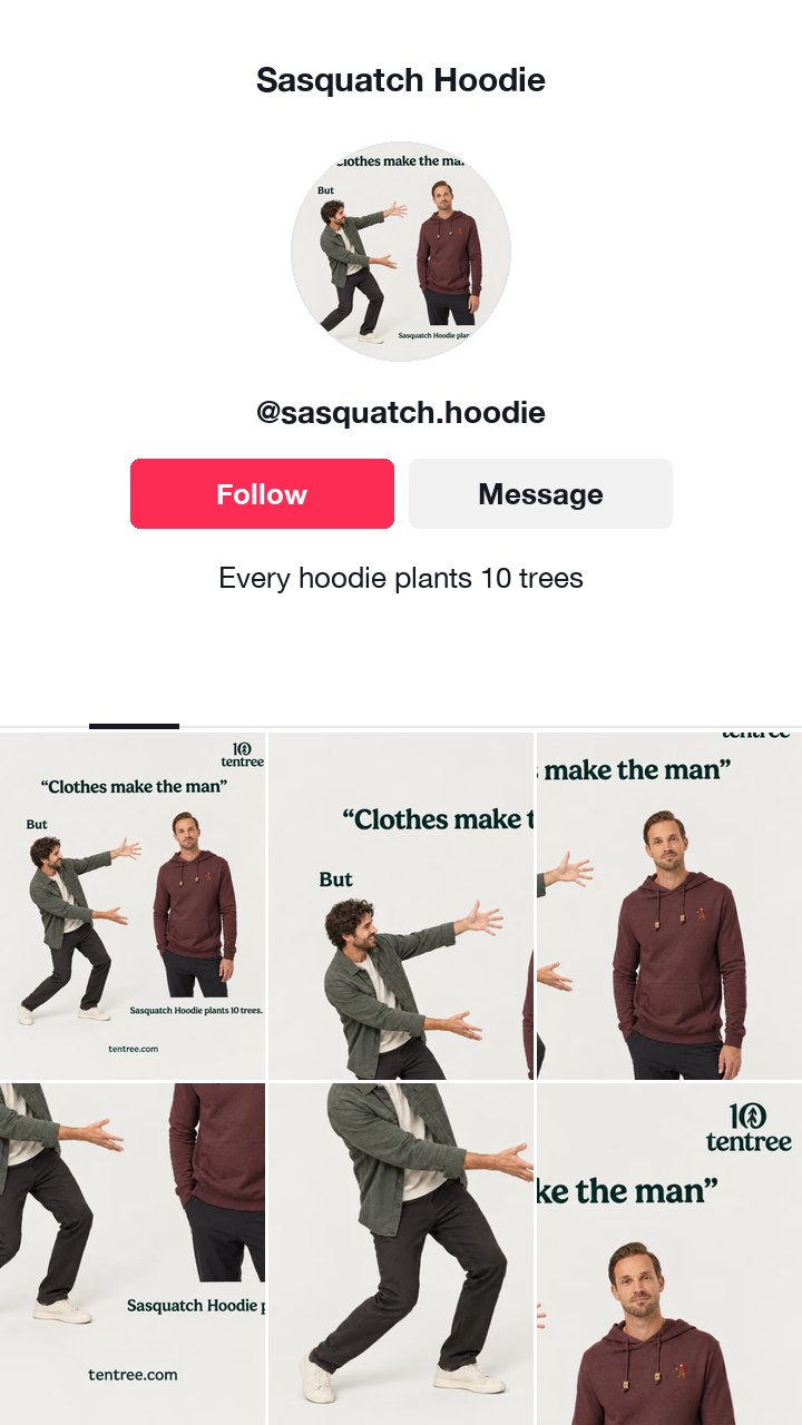 The tentree Sasquatch Hoodie ad as a TikTok profile with the username @sasquatch.hoodie, named after the product