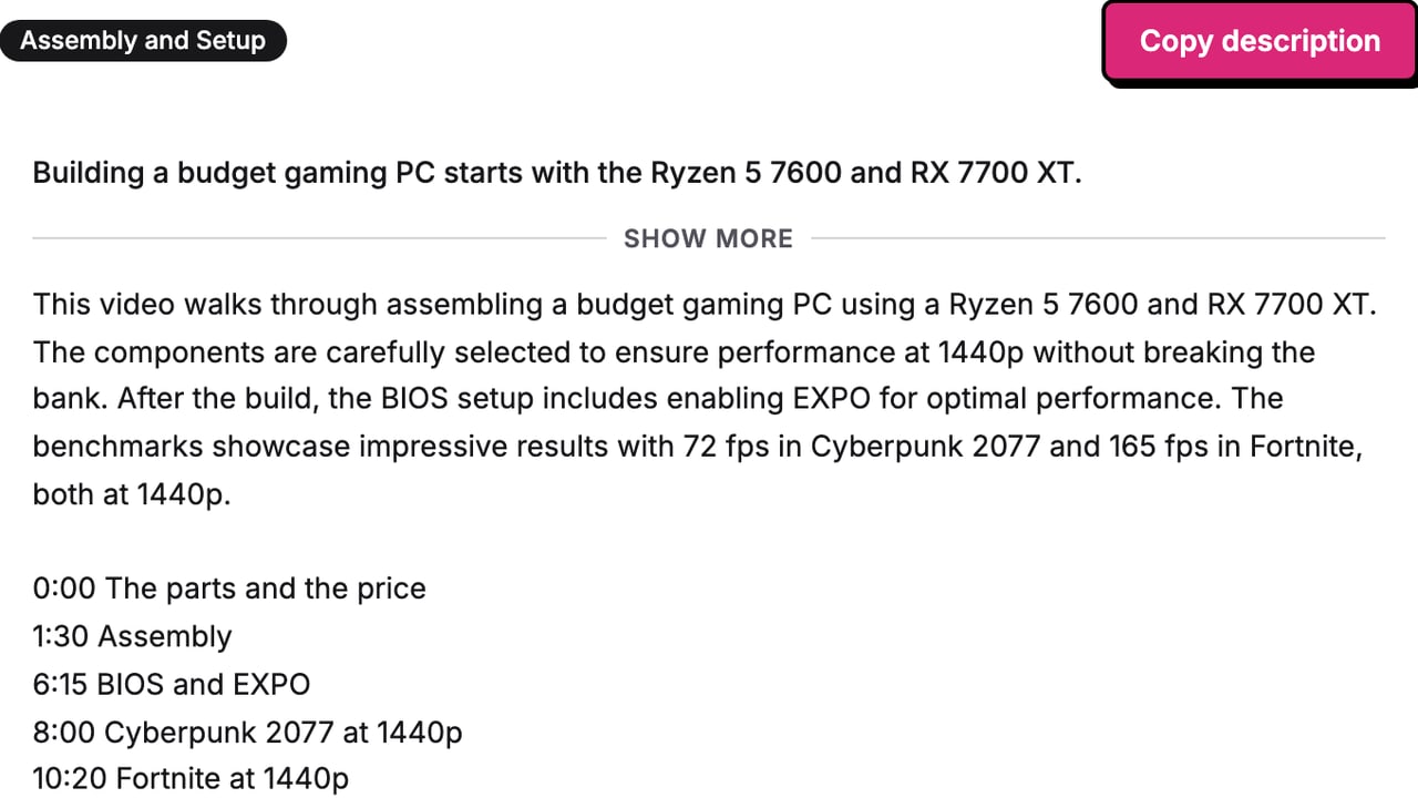 A description the generator wrote for a budget gaming PC build video, with chapters and three hashtags
