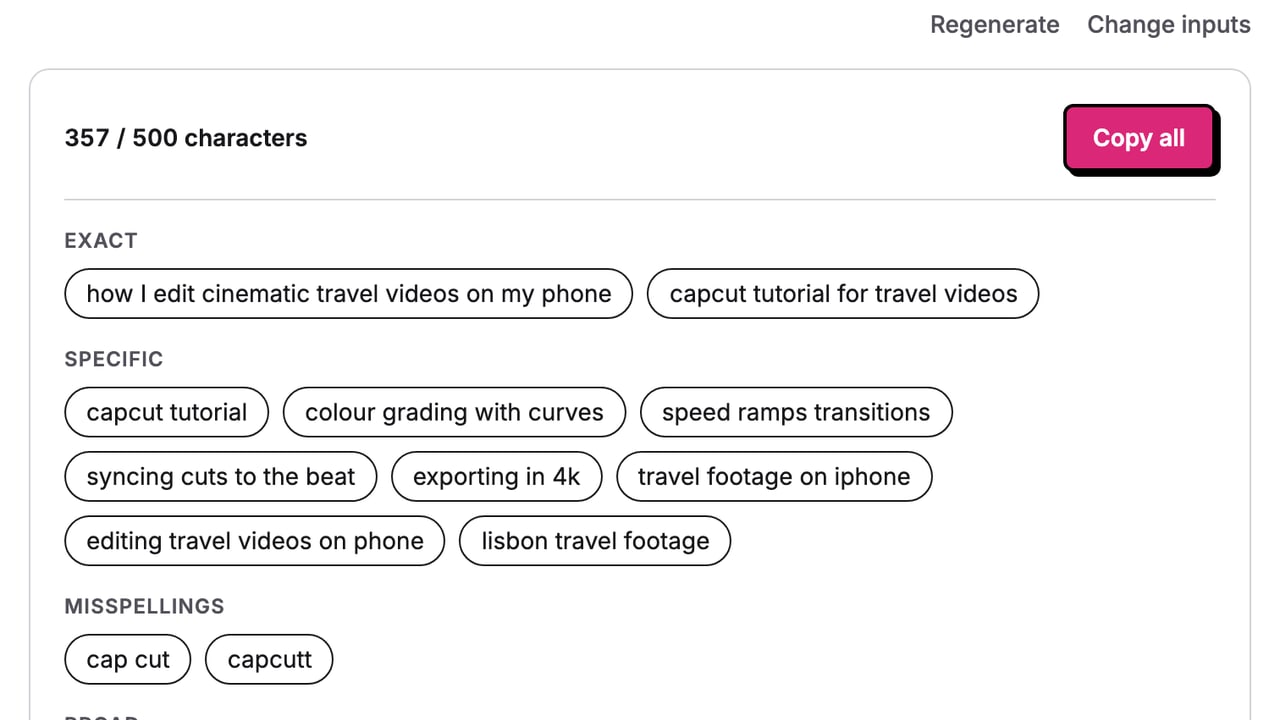 Tags the generator wrote for a CapCut travel editing tutorial, in Exact, Specific, Misspellings and Broad groups with the character count